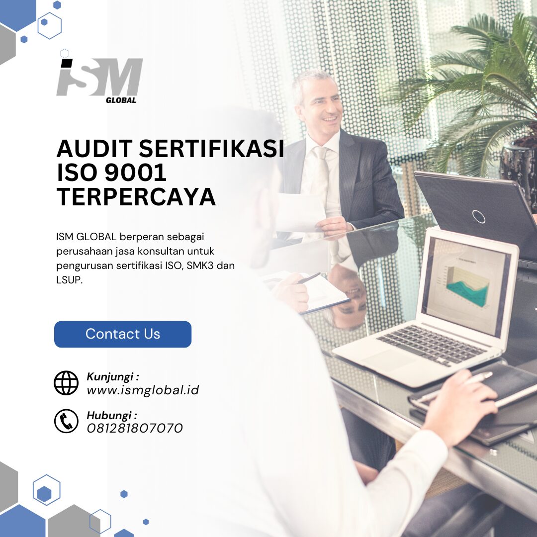 AUDIT SERTIFIKASI ISO 9001 TERPERCAYA