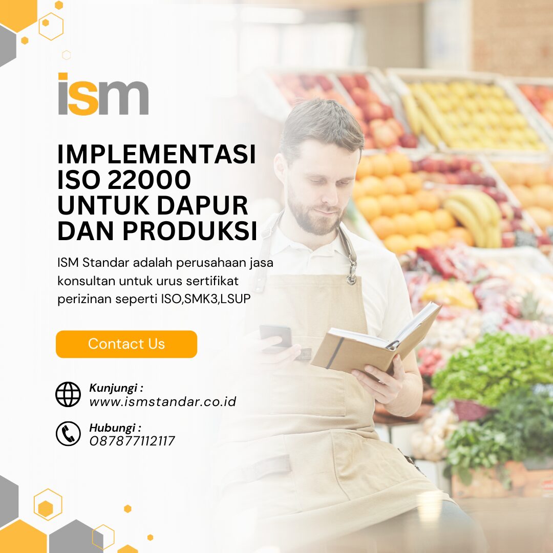 IMPLEMENTASI ISO 22000 UNTUK DAPUR DAN PRODUKSI