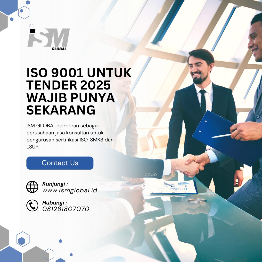 ISO 9001 UNTUK TENDER 2025WAJIB PUNYA SEKARANG