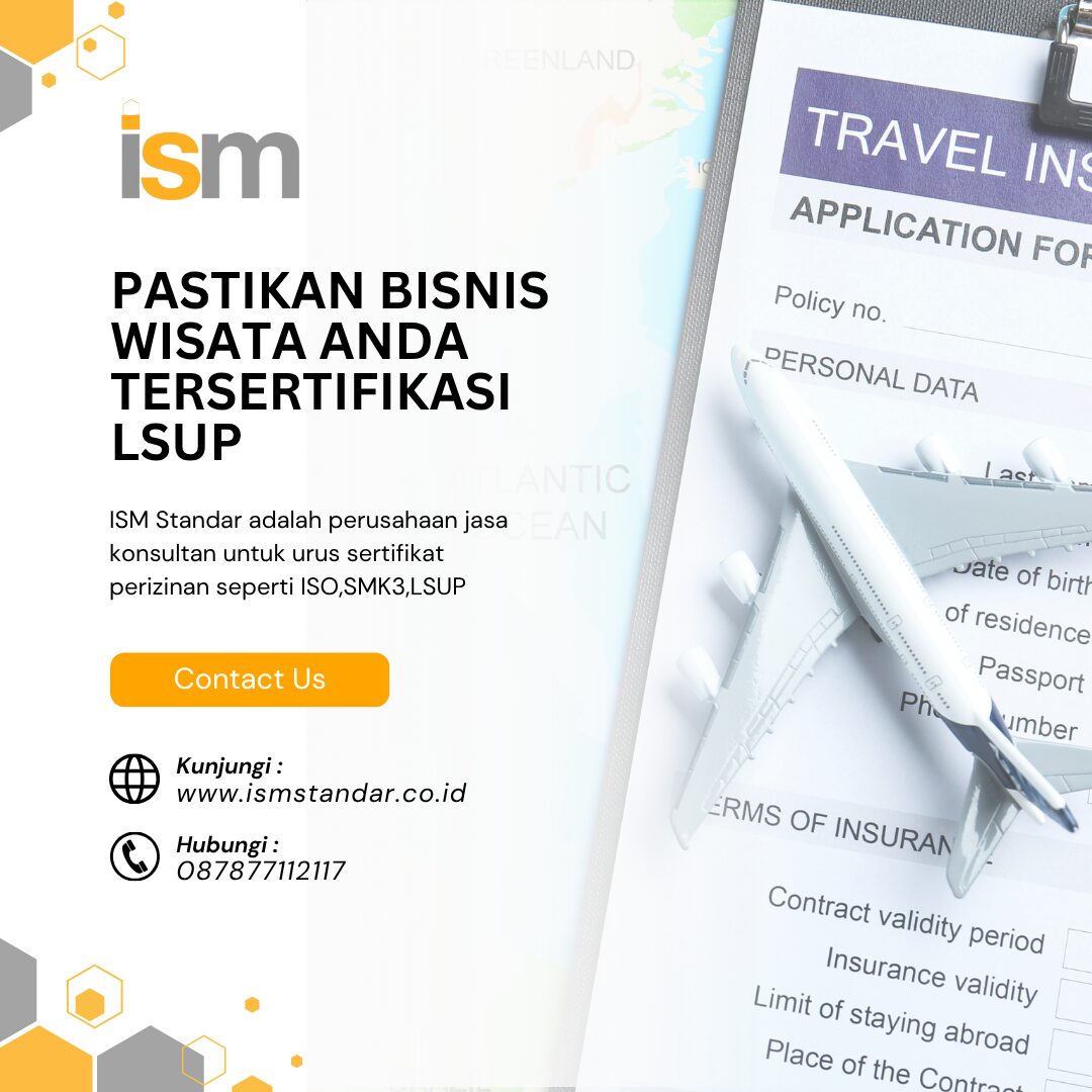 PASTIKAN BISNIS WISATA ANDA TERSERTIFIKASI LSUP