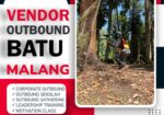 (Hub: 0822-1122-1909) Provider Jasa Outbound Perusahaan di Malang & Batu | Harga Kompetitif