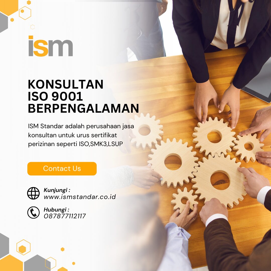 KONSULTAN ISO 9001 BERPENGALAMAN
