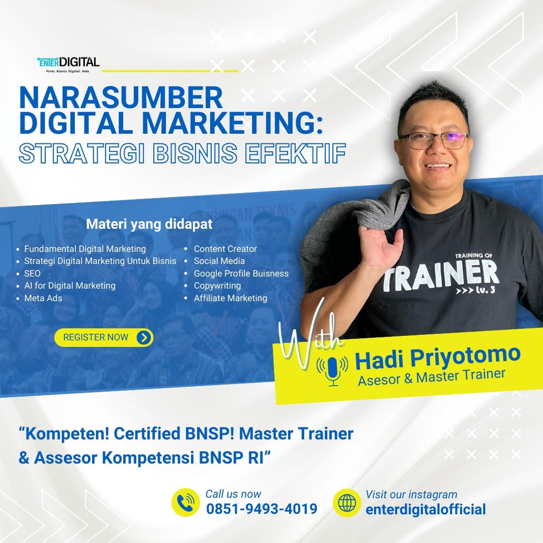 EKSPERT! HUB : 0851-9493-4019, Fungsi Narasumber Digital Marketing Palangka Raya