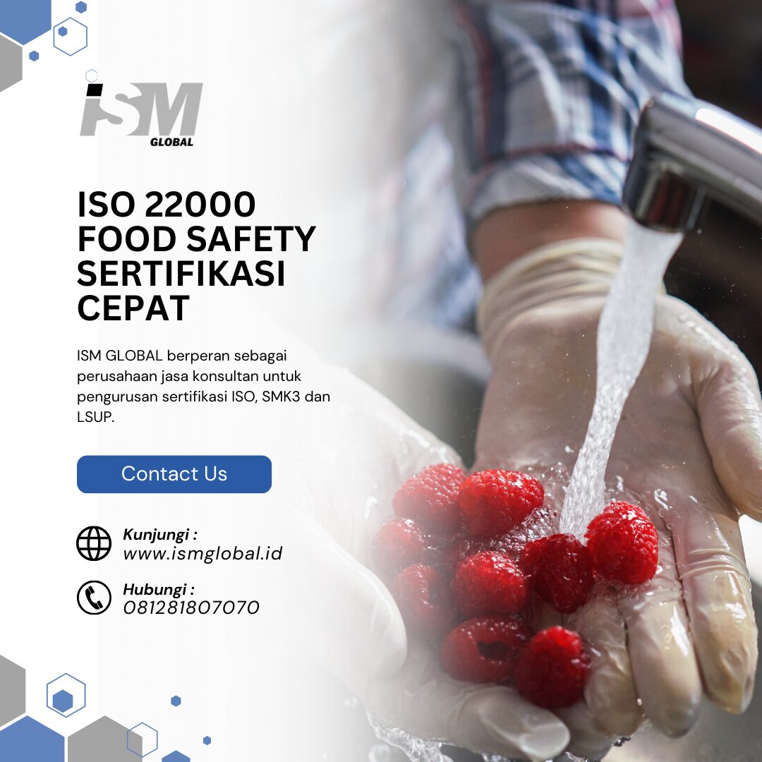 ISO 22000 FOOD SAFETY SERTIFIKASI CEPAT