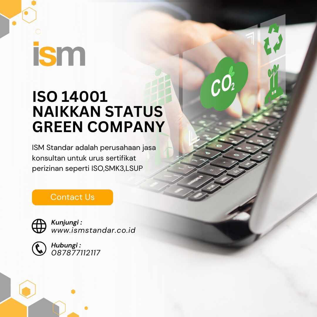 ISO 14001 NAIKKAN STATUS GREEN COMPANY