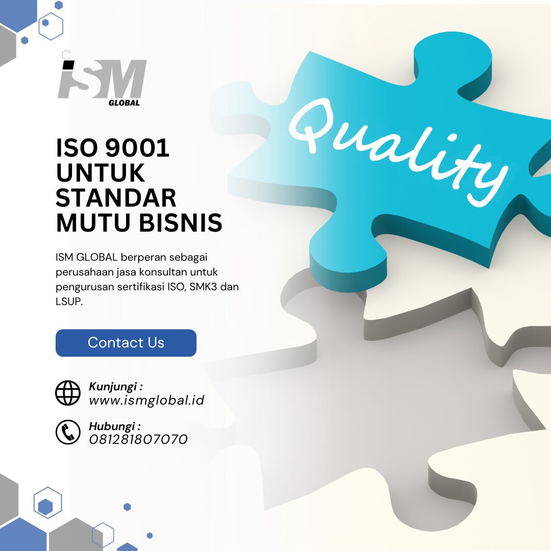 ISO 9001 UNTUK STANDAR MUTU BISNIS