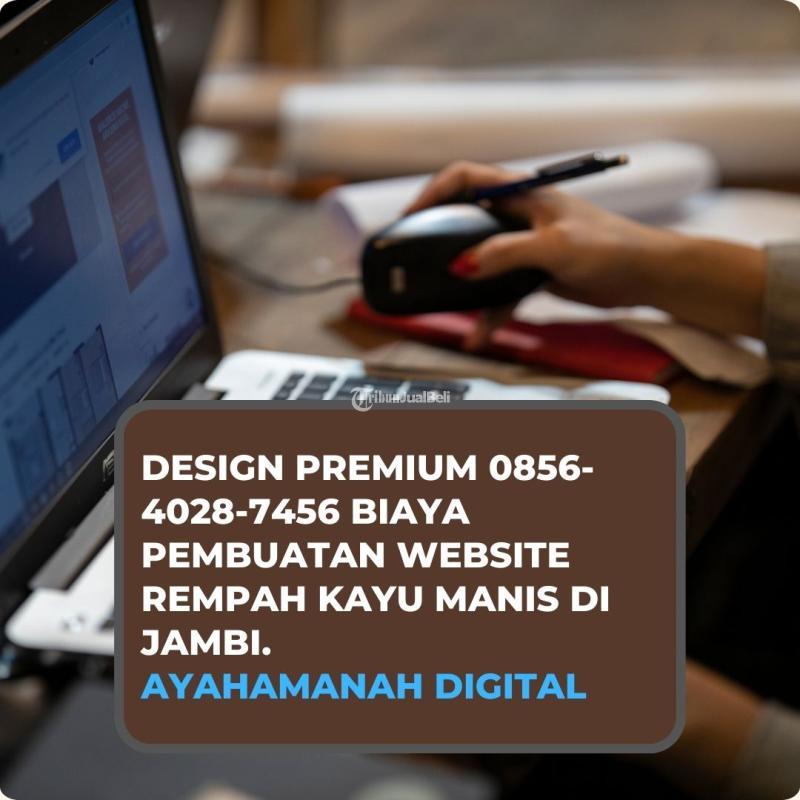 Amazing! 0856-4028-7456 Jasa Pembuatan Website Rempah Kayu Manis di jambi