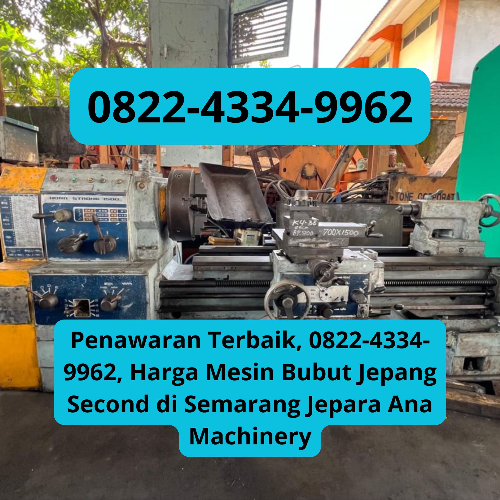Penawaran Terbaik, 0822-4334-9962, Harga Mesin Bubut Jepang Second di Semarang Jepara Ana Machinery