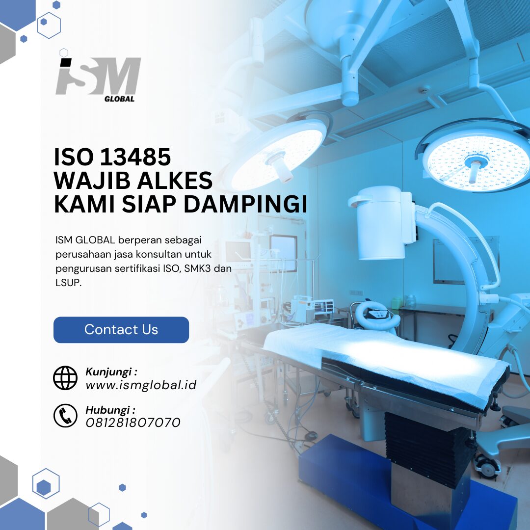 SERTIFIKASI ISO 13485 RESMI UNTUK ALAT MEDIS
