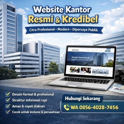 RESMI, KREDIBEL & MODERN | WA 0856-4028-7456 | Jasa Pembuatan Website Kantor di Semarang – Ayah Amanah Digital