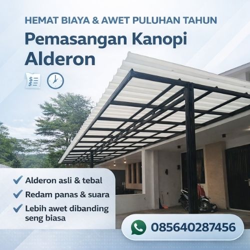 HEMAT BIAYA & AWET PULUHAN TAHUN | WA 0856-4028-7456 | Biaya Pemasangan Kanopi Alderon di Demak Kudus