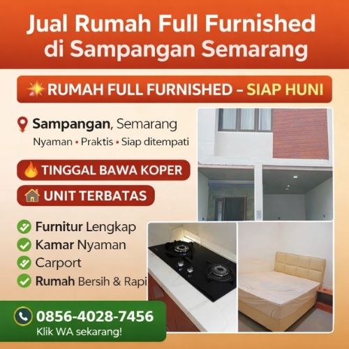 TINGGAL BAWA KOPER | WA 0856-4028-7456 | Jual Rumah Full Furnished di Sampangan Semarang – RumahProperty.ID