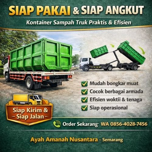 SIAP PAKAI & SIAP ANGKUT | WA 0856-4028-7456 | Jual Kontainer Sampah Truk di Semarang Kendal – Ayah Amanah