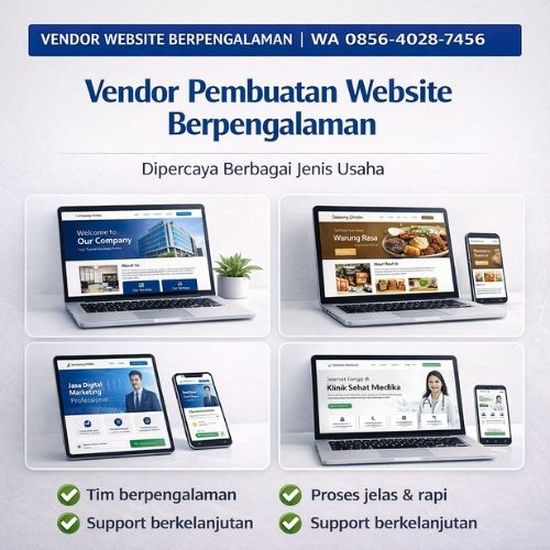 VENDOR WEBSITE BERPENGALAMAN | WA 0856-4028-7456 | Vendor Pembuatan Website – Ayah Amanah Digital Nusantara