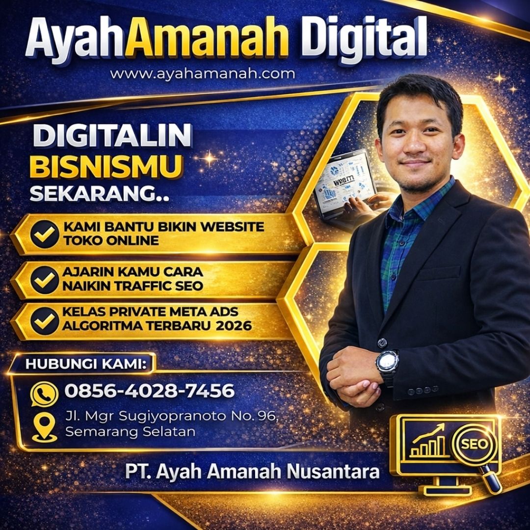 TERBATAS —0856-4028-7456 Pelatihan Digital Marketing Untuk UMKM di Semarang Ayah Amanah Digital