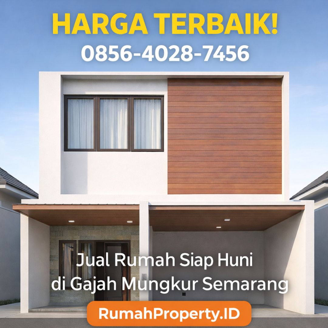 HARGA TERBAIK! 0856-4028-7456 Jual Rumah Siap Huni di Gajah Mungkur Semarang – RumahProperty.ID
