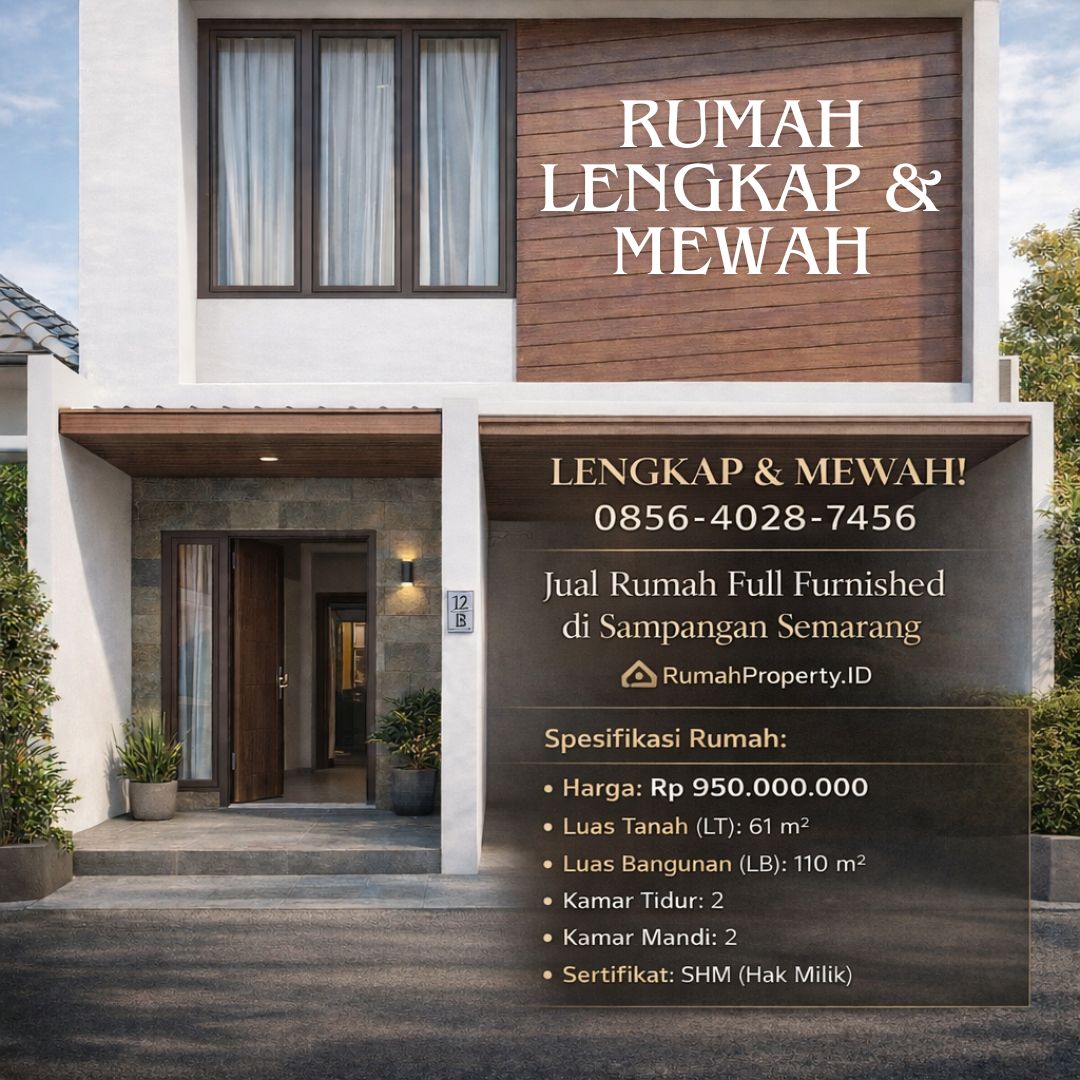 LENGKAP & MEWAH! 0856-4028-7456 Jual Rumah Full Furnished di Sampangan Semarang – RumahProperty.ID