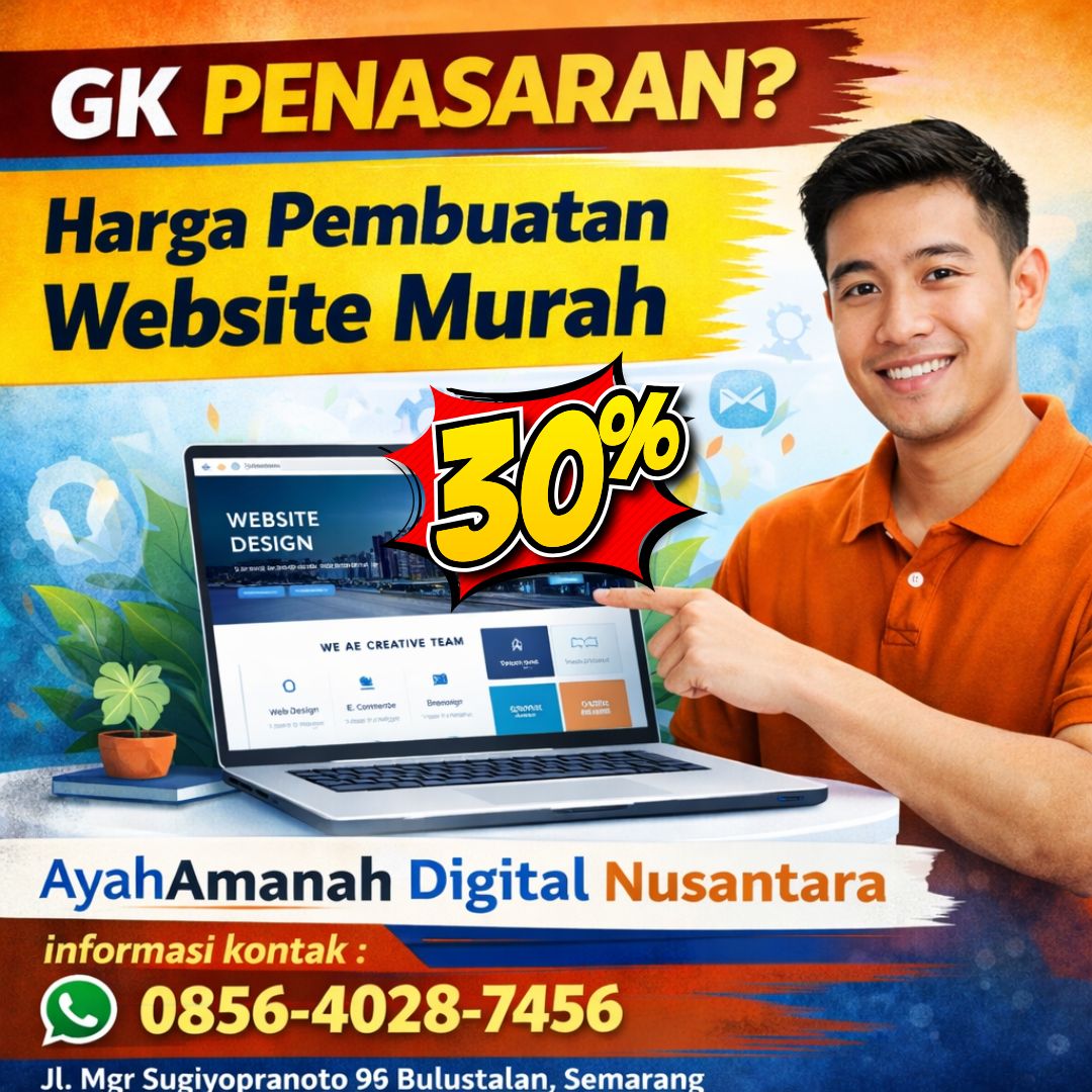 GK PENASARAN? 0856-4028-7456 Harga Pembuatan Website Murah Ayah Amanah Digital Nusantara