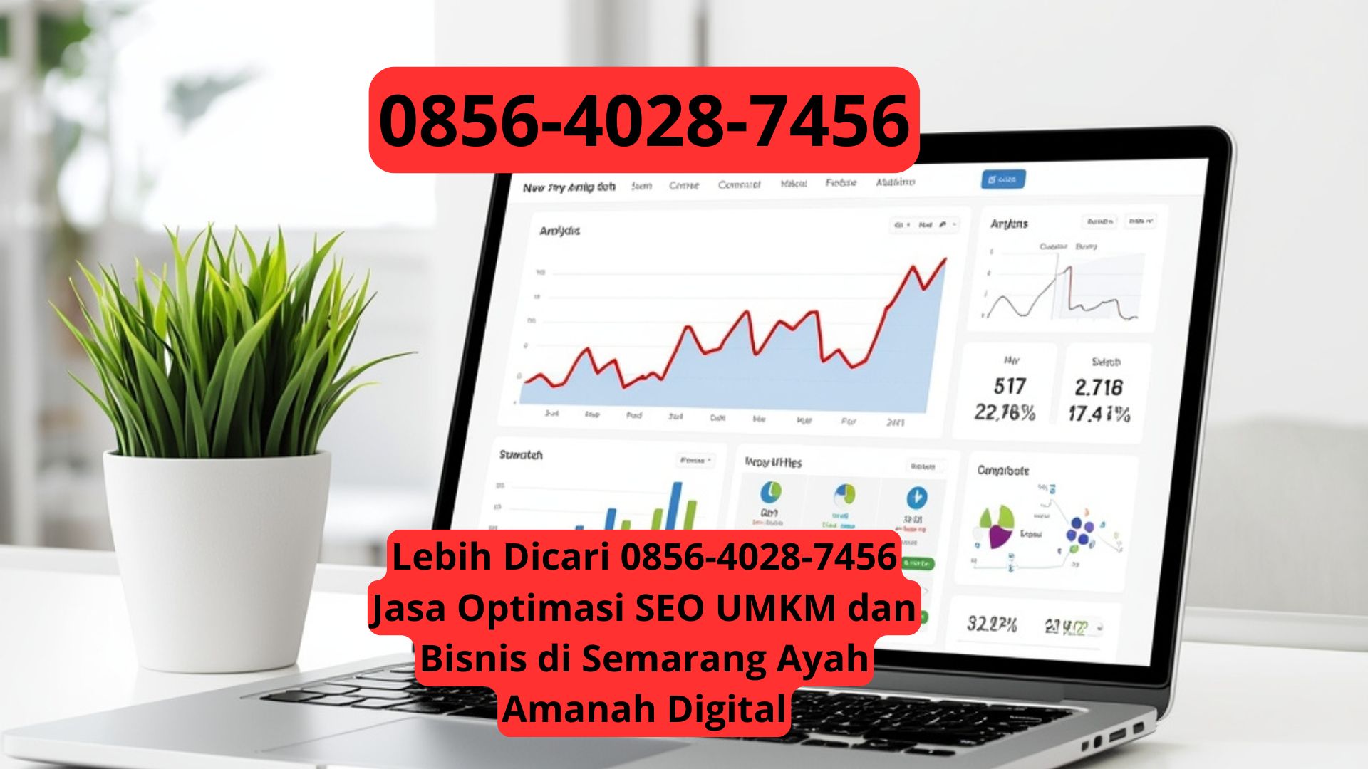 Lebih Dicari 0856-4028-7456 Jasa Optimasi SEO UMKM dan Bisnis di Semarang Ayah Amanah Digital