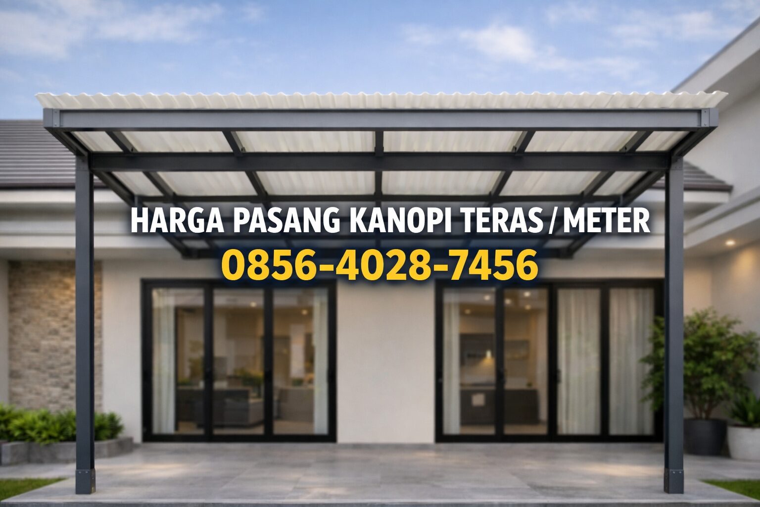Hitungan Jelas | 0856-4028-7456 Harga Pemasangan Kanopi Teras Per Meter di Kudus Demak Jepara