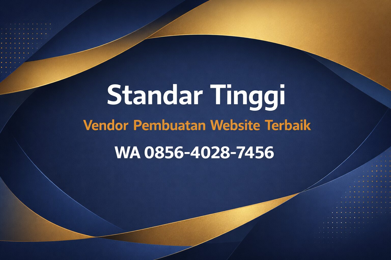 Standar Tinggi | 0856-4028-7456 | Vendor Pembuatan Website Terbaik – Ayah Amanah Digital Nusantara