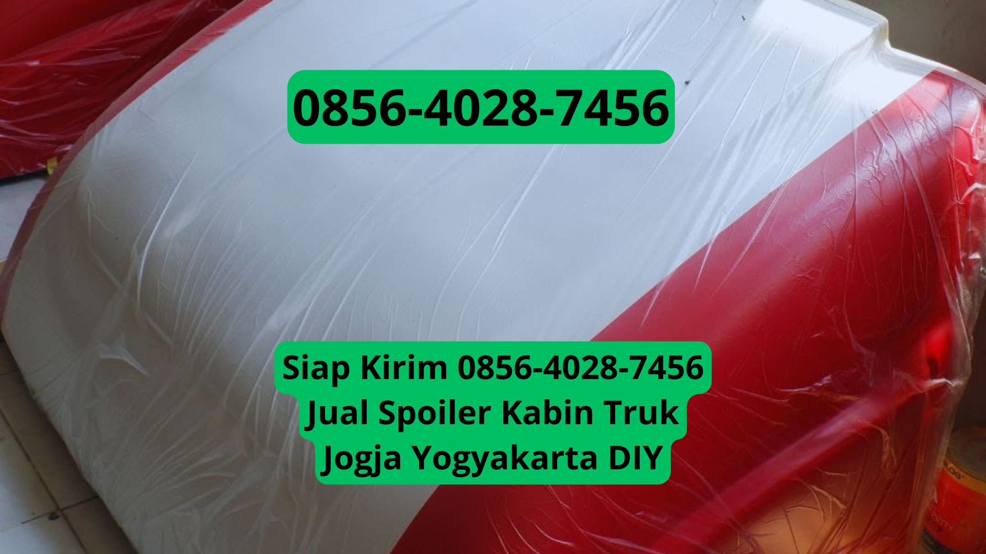 Siap Kirim 0856-4028-7456 Jual Spoiler Kabin Truk Jogja Yogyakarta DIY