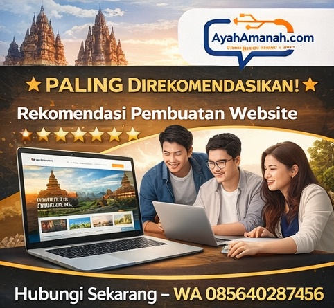 PALING DIREKOMENDASIKAN! WA 085640287456 | Rekomendasi Pembuatan Website Pariwisata di Jogja Yogyakarta – AyahAmanah Digital