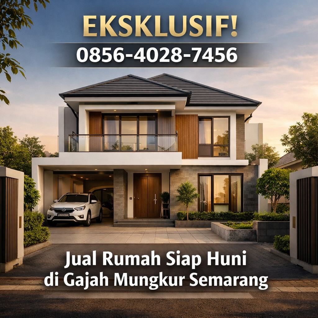 EKSKLUSIF! 0856-4028-7456 Jual Rumah Siap Huni di Gajah Mungkur Semarang – RumahProperty.ID