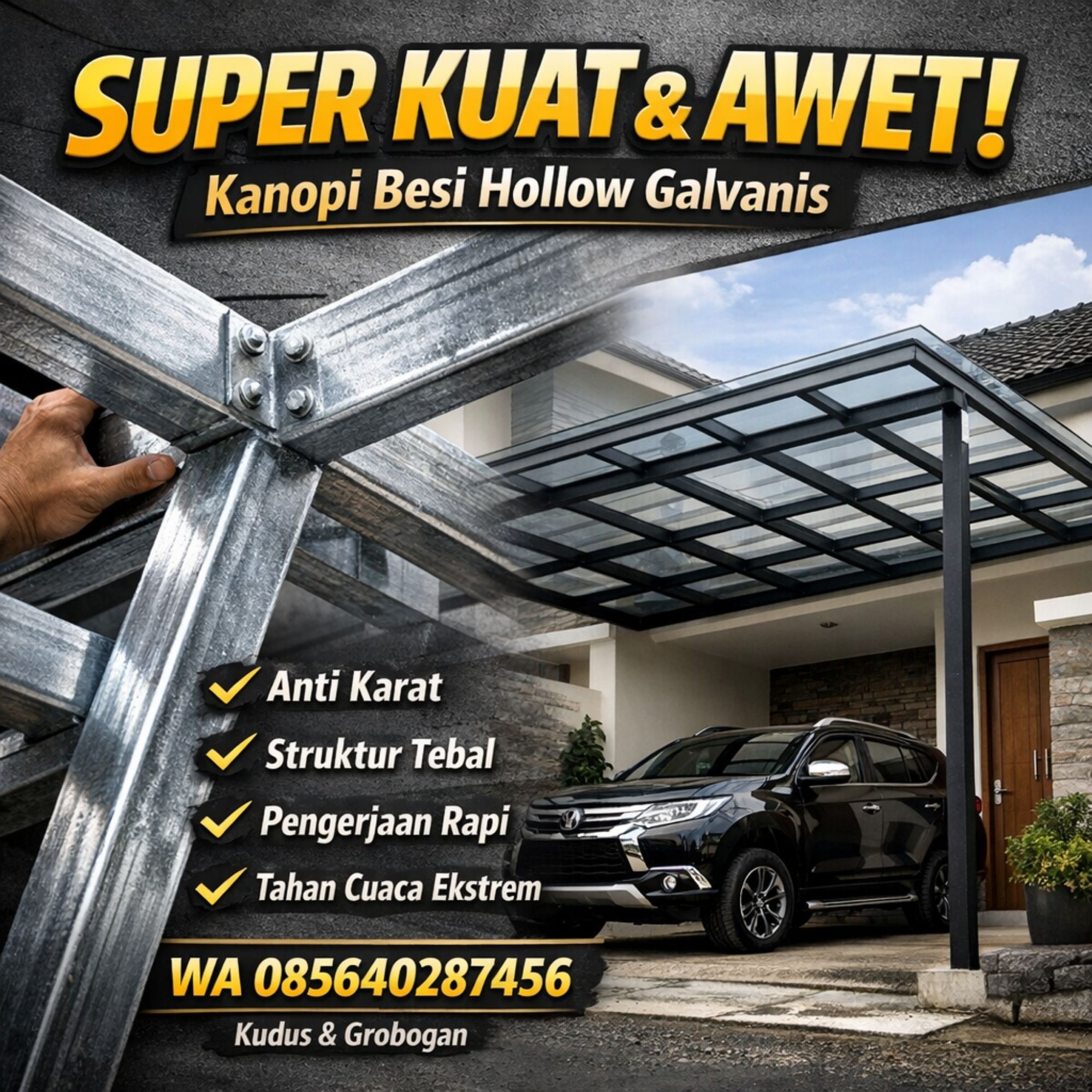 SUPER KUAT & AWET! WA 085640287456 – Jasa Pasang Kanopi Besi Hollow Galvanis di Kudus Grobogan