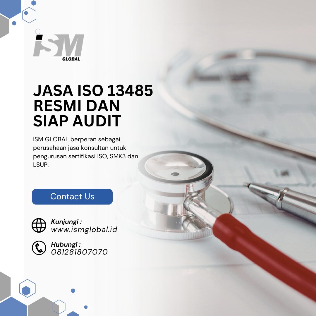 SERTIFIKASI ISO 13485 CEPAT & LEGAL
