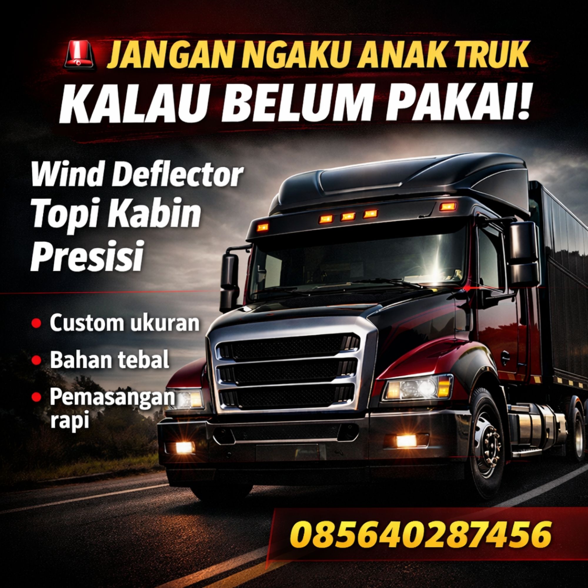 JANGAN NGAKU ANAK TRUK KALAU BELUM PAKAI! WA 085640287456 – Jual Wind Deflector Topi Kabin Truk di Jepara Jawa Tengah