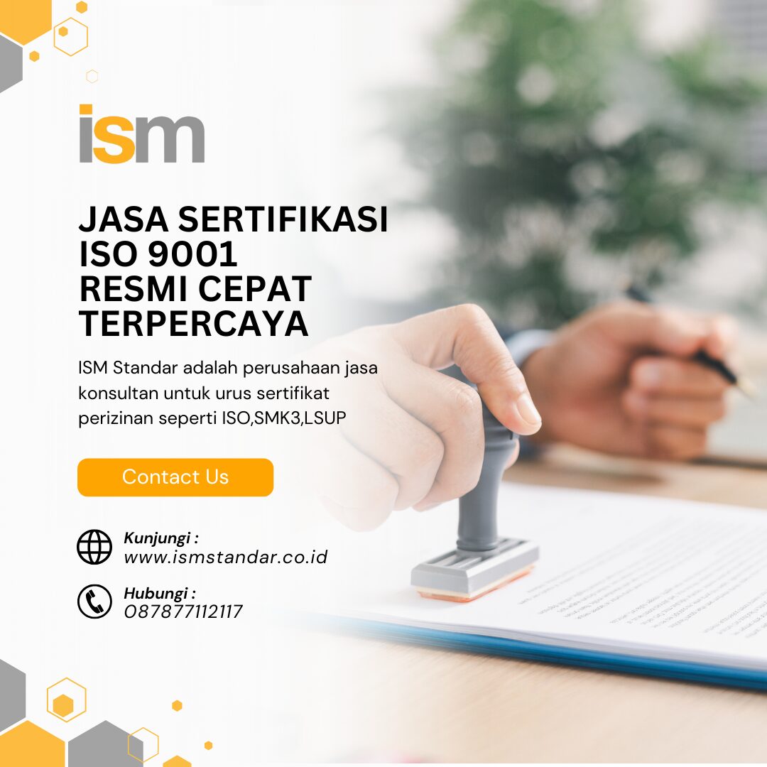 JASA SERTIFIKASI ISO 9001 RESMI CEPAT TERPERCAYA
