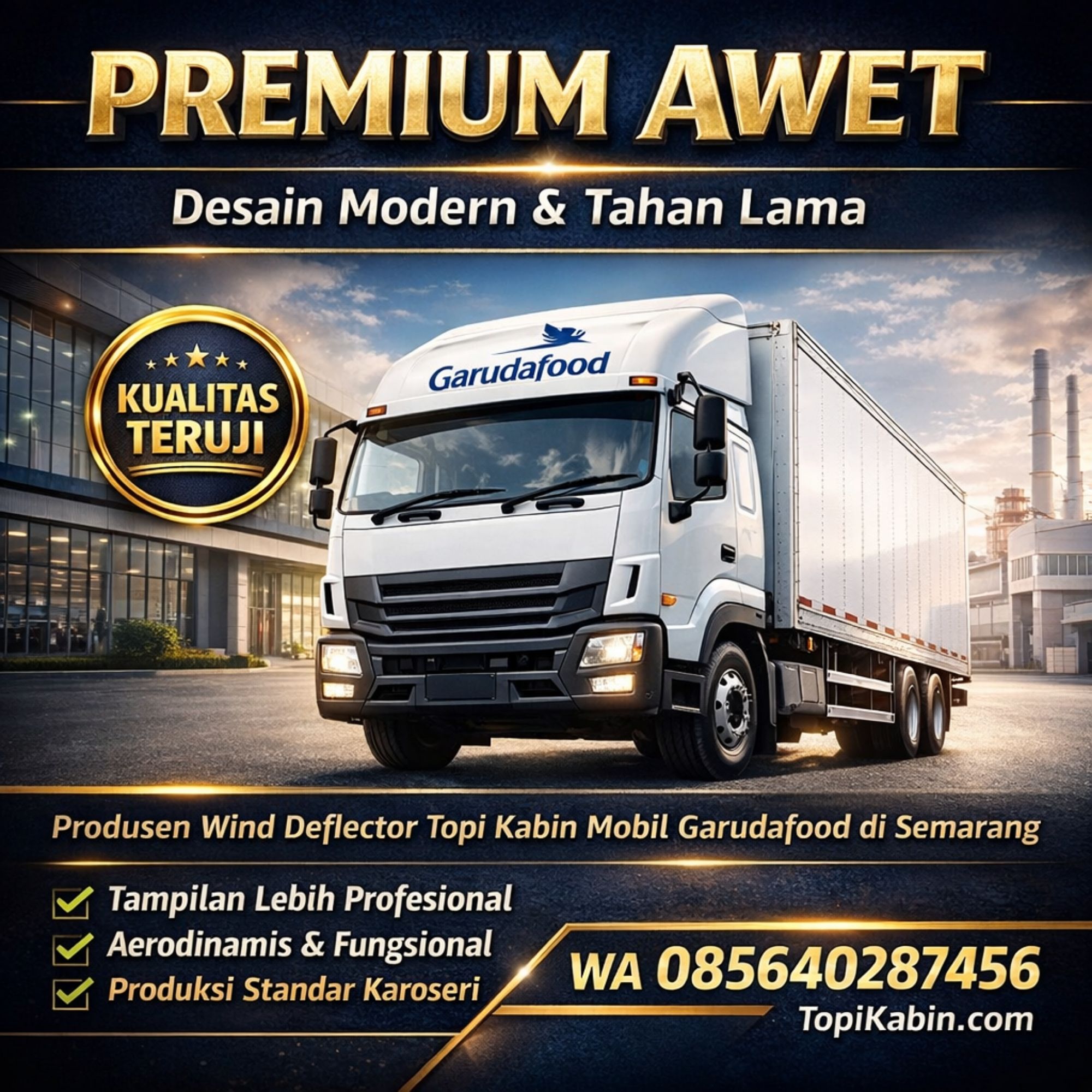 PREMIUM AWET WA 085640287456 Produsen Wind Deflector Topi Kabin Mobil Garudafood di Semarang