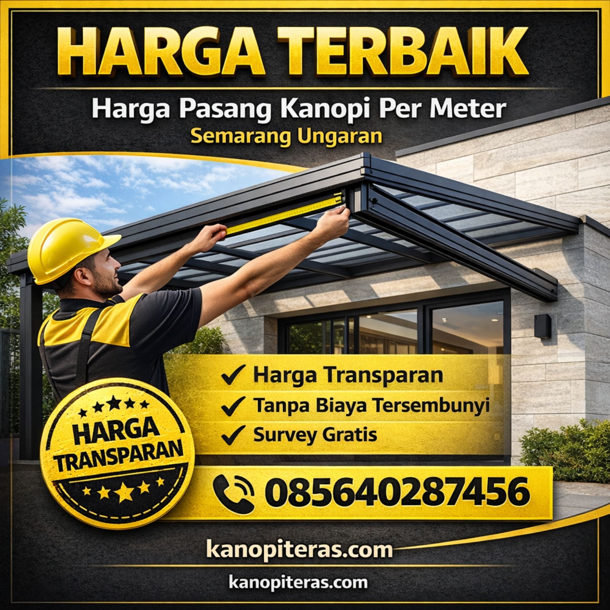 HARGA TERBAIK WA 085640287456 Harga Pasang Kanopi Per Meter di Semarang Ungaran – Kanopi Teras ID