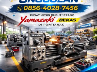 3-Pilihan-Unggulan-0856-4028-7456-Pusat-Mesin-Bubut-Jepang-Yamazaki-Bekas-di-Pontianak