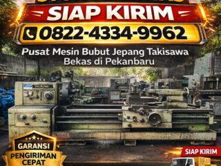 3-STOK-TERBATAS-SIAP-KIRIM-0822-4334-9962-Pusat-Mesin-Bubut-Jepang-Takisawa-Bekas-di-Pekanbaru