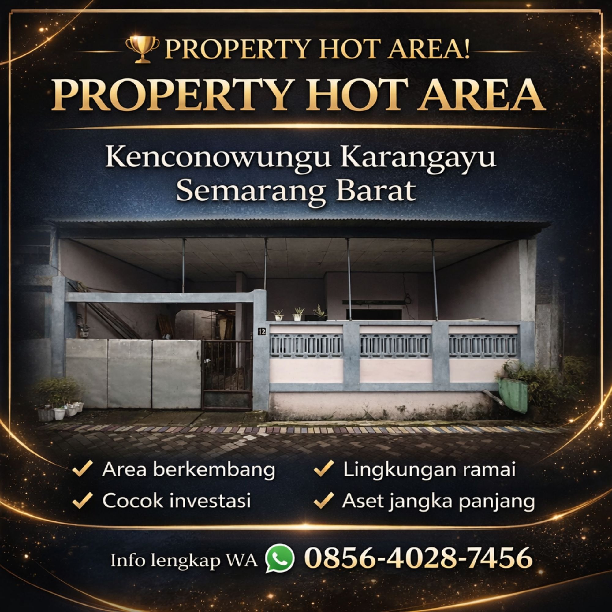 PROPERTY HOT AREA! WA 085640287456 – RumahProperty ID di Semarang Barat Kenconowungu Karangayu