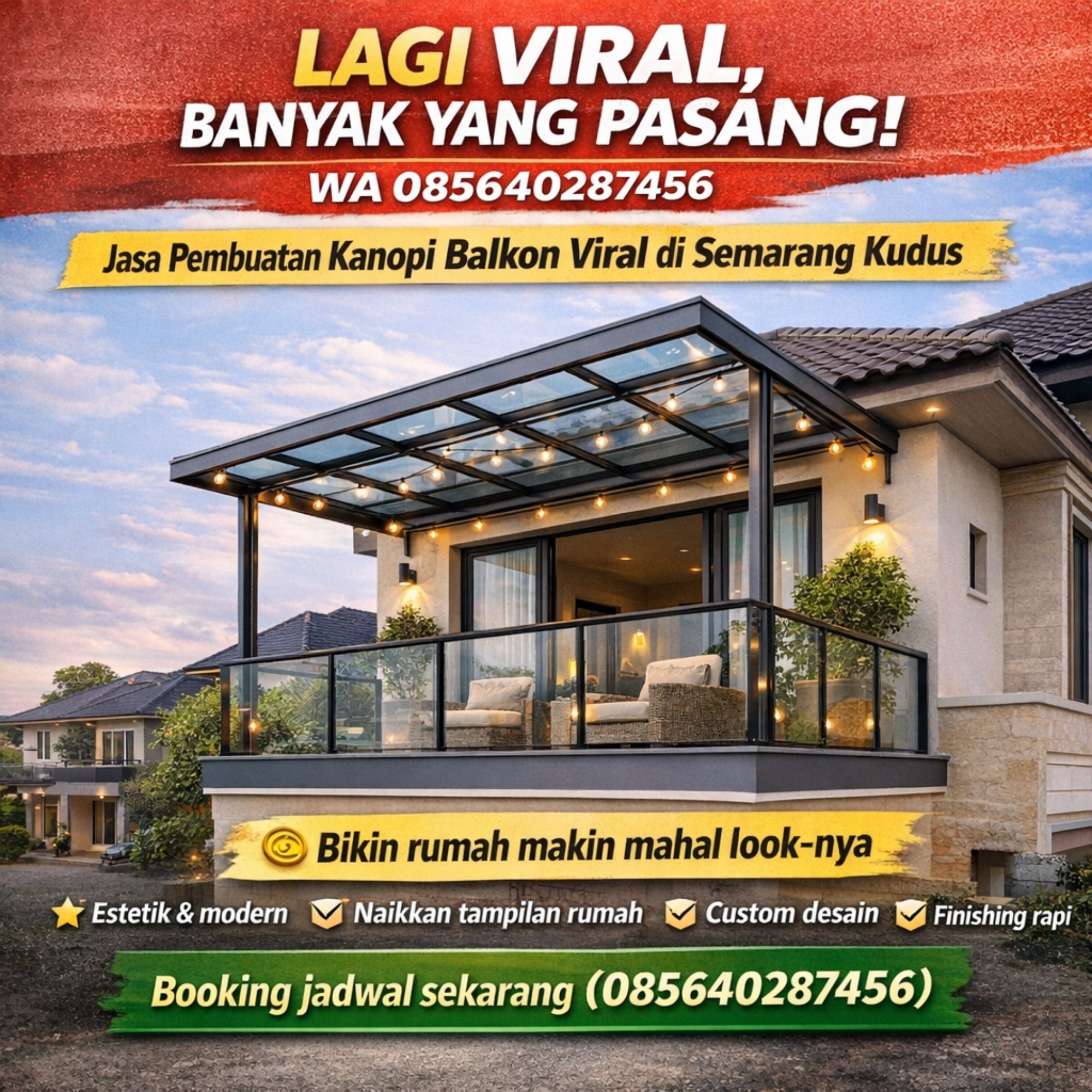 LAGI VIRAL, BANYAK YANG PASANG! WA 085640287456 – Jasa Pembuatan Kanopi Balkon Viral di Semarang Kudus