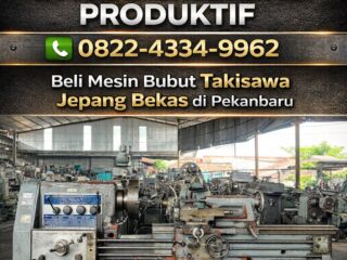 4-INVESTASI-CERDAS-PRODUKTIF-0822-4334-9962-Beli-Mesin-Bubut-Takisawa-Jepang-Bekas-di-Pekanbaru