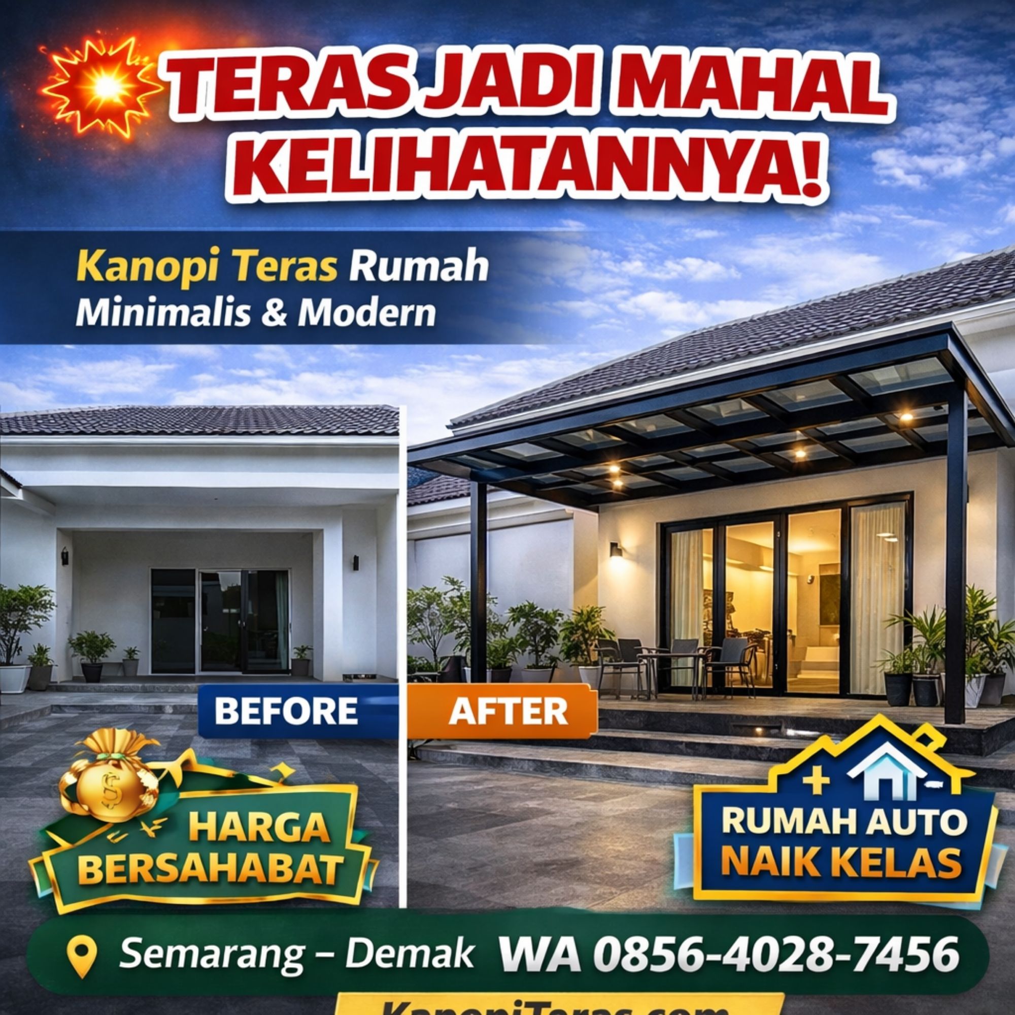 TERAS JADI MAHAL KELIHATANNYA! WA 0856-4028-7456 – Harga Bikin Kanopi Teras Rumah MURAH TAPI KELAS ATAS di Semarang Demak