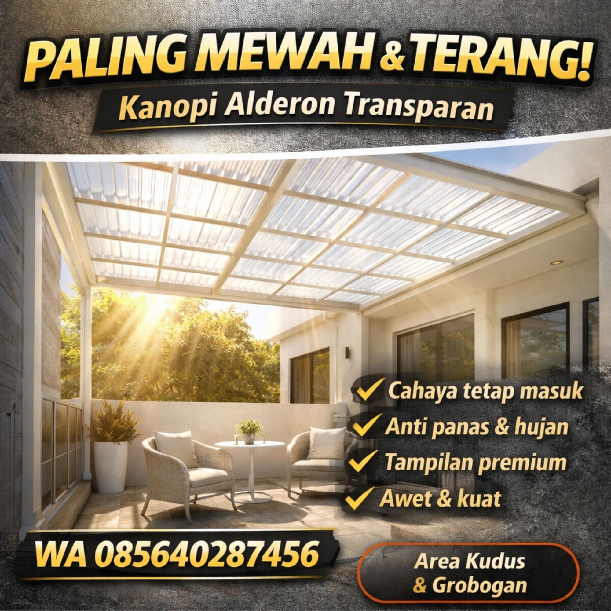 PALING MEWAH & TERANG! WA 085640287456 – Jasa Pasang Kanopi Alderon Transparan di Kudus Grobogan