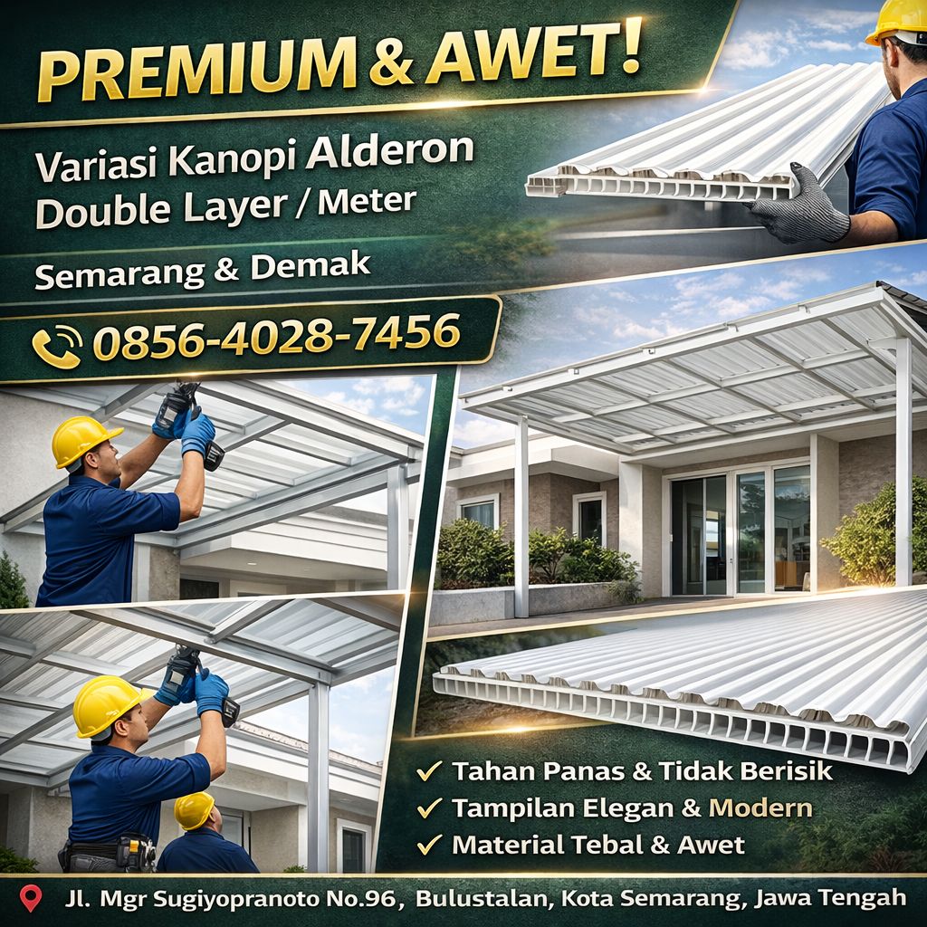 PREMIUM & AWET! 0856-4028-7456 Variasi Kanopi Alderon Double Layer per Meter di Semarang & Demak