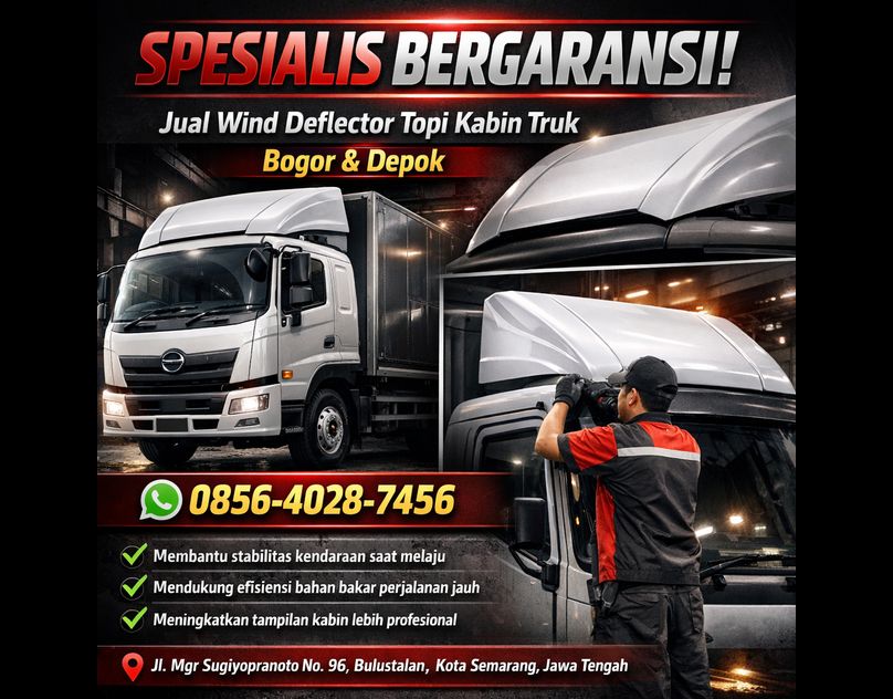 SPESIALIS BERGAMBARANSI! 0856-4028-7456 Jual Wind Deflector Topi Kabin Truk di Bogor Depok