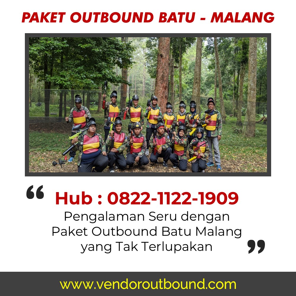 WA: 0822-1122-1909 – Vendor Outbound Alam Malang untuk Acara Perusahaan