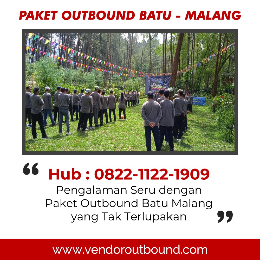 WA: 0822-1122-1909 – Jasa Vendor Outbound Alam Malang Profesional di Kota Batu