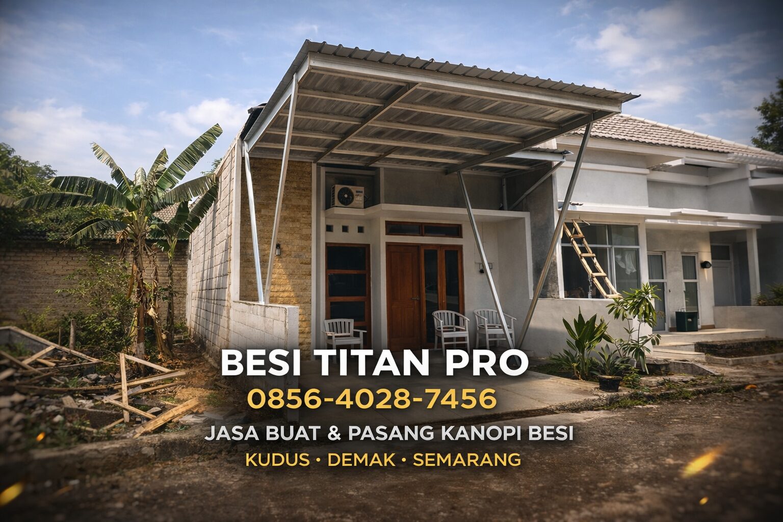 BESI TITAN PRO | 0856-4028-7456 – Jasa Buat dan Pasang Kanopi Besi di Kudus Demak Semarang