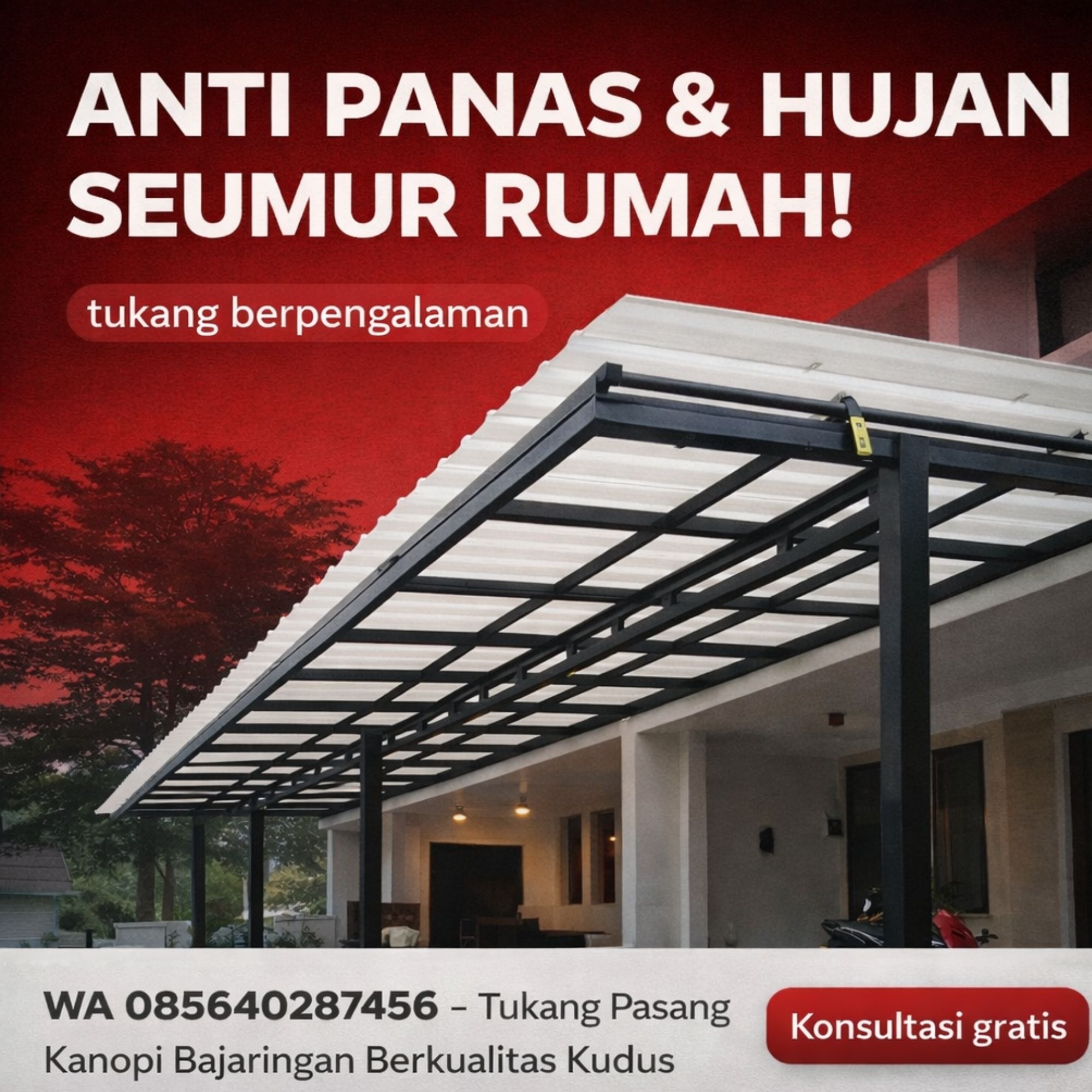 PANAS & HUJAN MASIH MASUK? BERARTI KANOPI ANDA SALAH! WA 085640287456 – Tukang Pasang Kanopi Bajaringan Berkualitas Kudus Demak