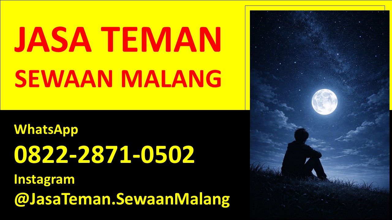 Jasa Nemenin Curhat Cowok di Malang