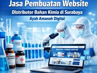 1-Jasa-Pembuatan-Website-Distributor-Bahan-Kimia-di-Surabaya-Ayah-Amanah-Digitals