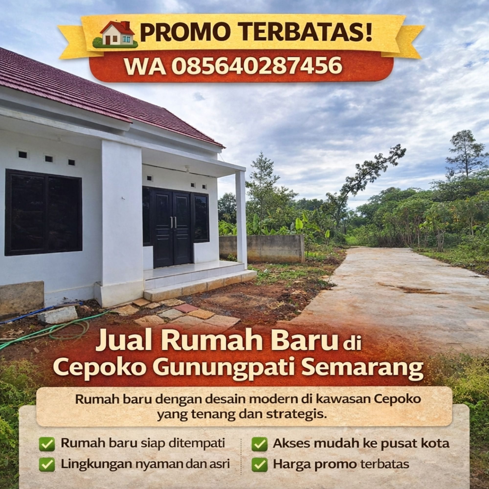 PROMO TERBATAS! WA 085640287456 Jual Rumah Baru di Cepoko Gunungpati Semarang – Rumah Property ID